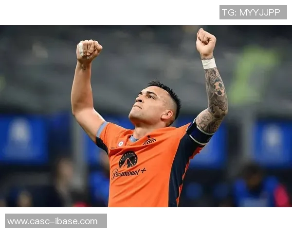 劳塔罗的崛起:从天才少年到足球场上的传奇巨星之路 劳塔罗的崛起:从天才少年到足球场上的传奇巨星之路