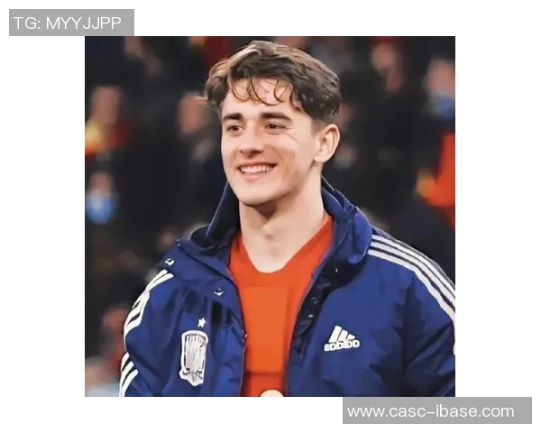 加维引领新时代足球潮流展现年轻力量与无限潜力 加维引领新时代足球潮流展现年轻力量与无限潜力